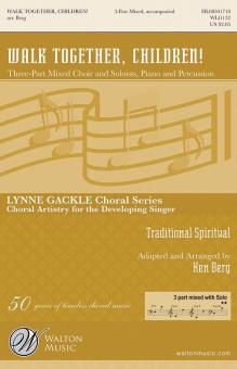 Walk Together, Children! 