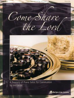 Come Share The Lord 