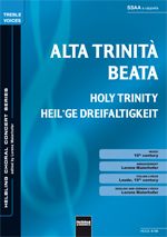 Alta Trinita Beata / Holy Trinity / Heilge Dreifaltigkeit 