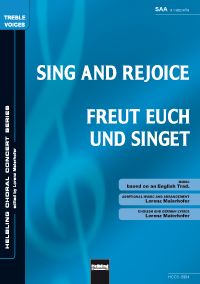 Sing And Rejoice / Freut euch und singet 