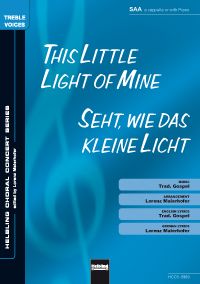 Seht, wie das kleine Licht 