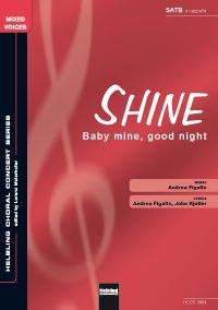 Shine / Baby Mine, Good Night 