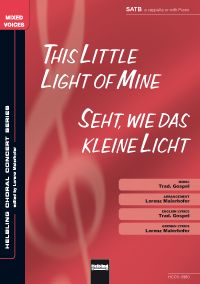 Seht, wie das kleine Licht 
