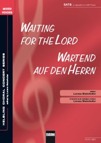 Waiting for The Lord / Wartend auf den Herrn 