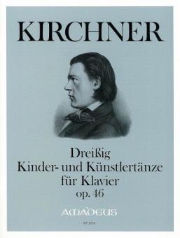 30 Kinder- und Künstler-Tänze für Klavier op. 46 