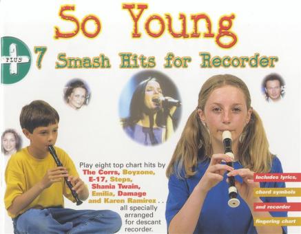 So Young + 7 Smash Hits For Recorder 