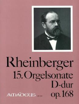 15. Orgelsonate in D-dur op. 168 