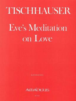 Eve's Meditation On Love (1970/71) 