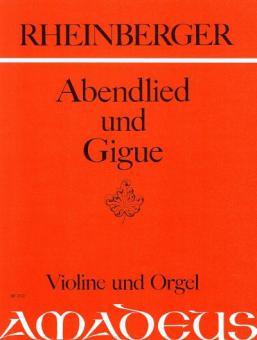 Abendlied und Gigue op. 150 Nr. 2 und 3 