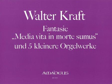 Fantasie 'Media vita in morte sumus' 