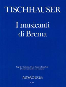 I musicanti di Brema ossia Ciò che suoni possono 