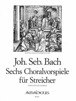 6 Choralvorspiele 