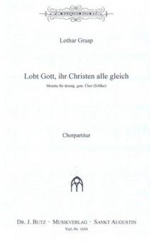 Lobt Gott, ihr Christen, allzugleich 