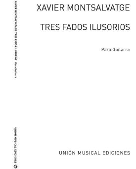 Tres Fados Ilusorios Para Guitarra 
