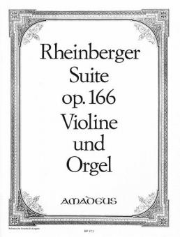 Suite für Violine und Orgel op. 166 