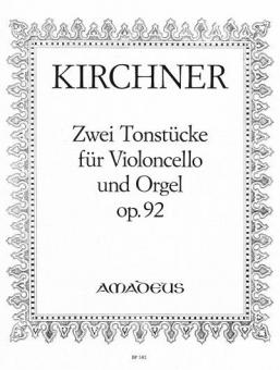 2 Tonstücke op. 92 für Violoncello und Orgel 