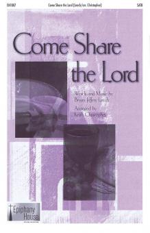 Come Share The Lord 