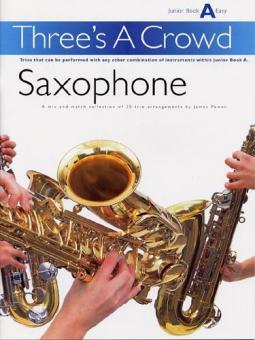 Three's a Crowd Sax Junior Book A 