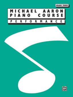Aaron Piano Course: Performance Grade 3 