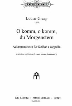 O komm, o komm, du Morgenstern 