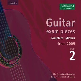 Guitar Exam Pieces 2009 CD, ABRSM Grade 2 