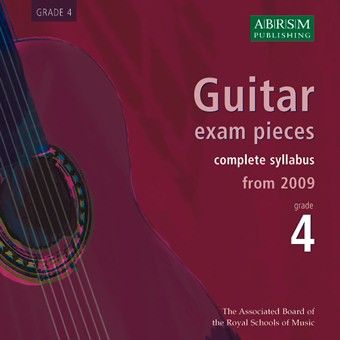 Guitar Exam Pieces 2009 CD, ABRSM Grade 4 