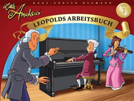 Little Amadeus - Leopolds Arbeitsbuch 1 