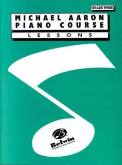Michael Aaron Piano Course: Lessons Grade 3 
