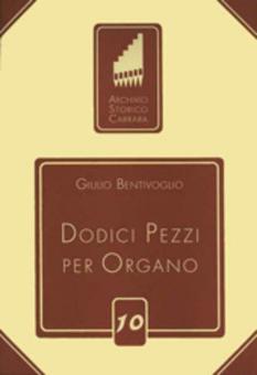 Dodici Pezzi per Organo 