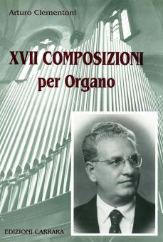XVII Composizioni per organo 