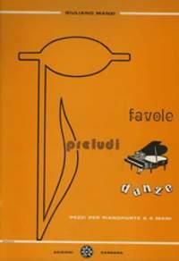 Favole - Preludi - Danze 