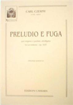 Preludio e Fuga in La min. op. 607 