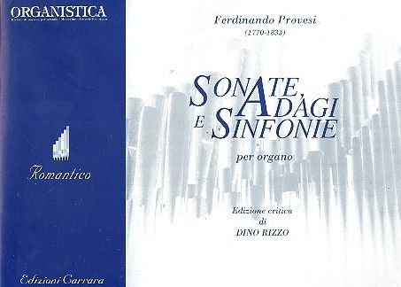 Sonate, Adagi e Sinfonie 