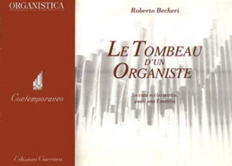 Le Tombeau d'un Organiste 