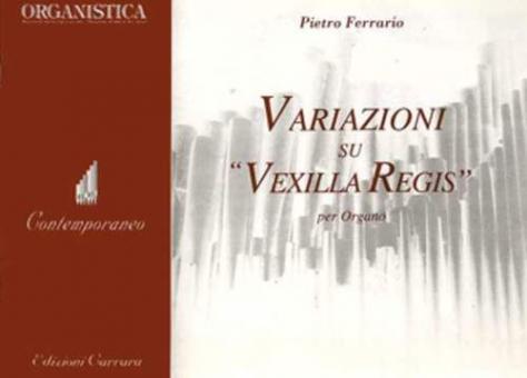 Variazioni su Vexilla Regis 