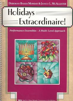 Holidays Extraordinaire! 