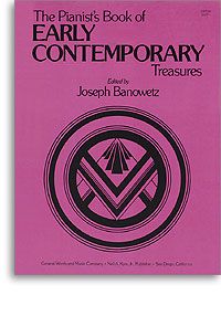 Pianist's Book of Early Contemporary Treasures,The 