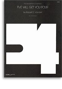 Five Will Get Your Four 