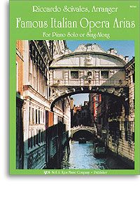 Famous Italian Opera Arias 