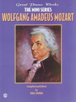 Great Piano Works The Mini Series: Wolfgang Amadeus Mozart 