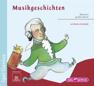 Musikgeschichten - Mozarts große Reise 