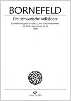 Bornefeld: Drei schwedische Volkslieder 