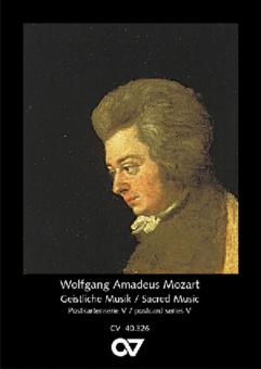 Wolfgang Amadeus Mozart - Geistliche Musik 
