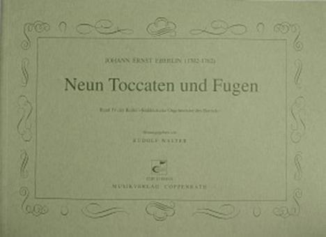 Eberlin: Neun Toccaten und Fugen 