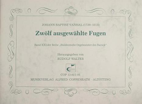 12 ausgewählte Fugen 