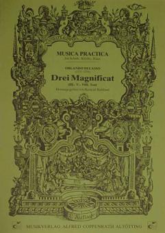 Lasso: Drei Magnificat 