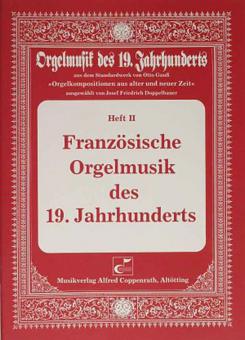 Französische Orgelmusik des 19. Jahrhunderts 