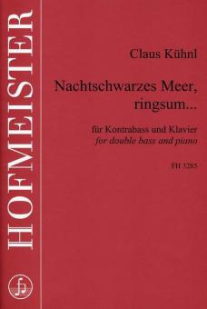 Nachtschwarzes Meer, ringsum... 