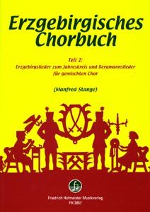 Erzgebirgisches Chorbuch Teil 2 