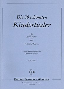 Die 30 schönsten Kinderlieder 